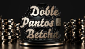 Doble Puntos Betcha